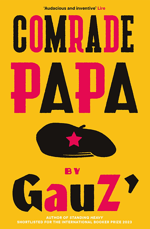 Comrade Papa by GauZ'