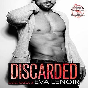 Discarded by Eva Lenoir