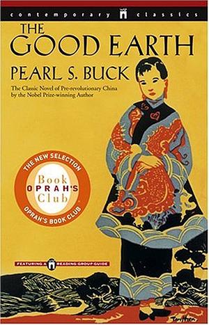 The Good Earth by Pearl S. Buck