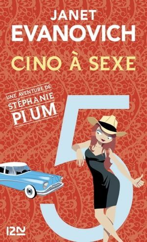 Cinq à sexe by Janet Evanovich