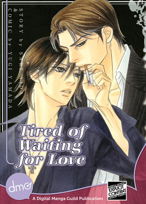 Tired of Waiting For Love by Saki Aida, Yugi Yamada, Kimiko Kotani