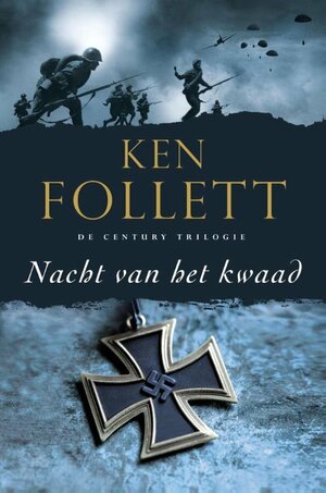 Nacht van het kwaad by Ken Follett