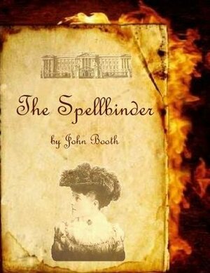 The Spellbinder by John Booth