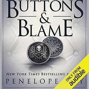 Buttons & Blame by Penelope Sky