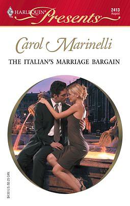 The Italian's Marriage Bargain by Carol Marinelli