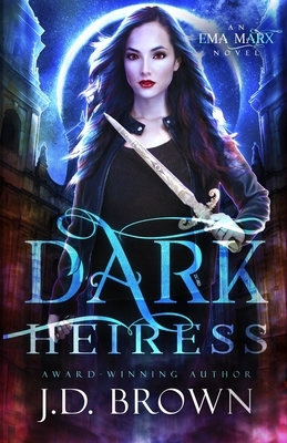 Dark Heiress by J.D. Brown