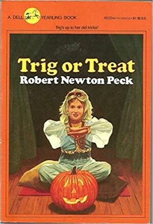 Trig or Treat by Robert Newton Peck