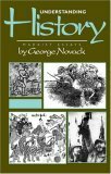 Understanding History: Marxist Essays by George Novack