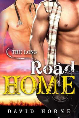 The Long Road Home by David Horne