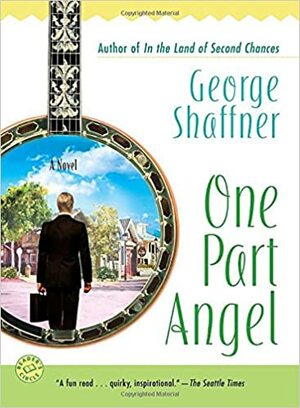 One Part Angel by George Shaffner