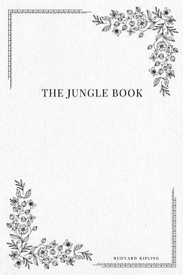 The Jungle Book by Rudyard Kipling