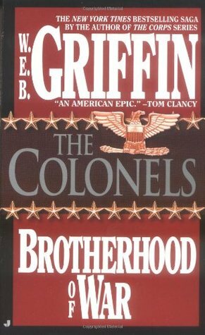 The Colonels by W.E.B. Griffin