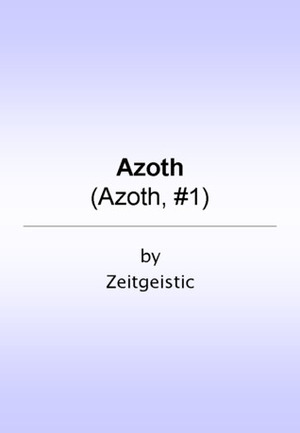 Azoth by zeitgeistic