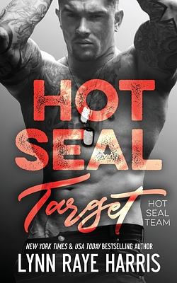 HOT SEAL Target by Lynn Raye Harris