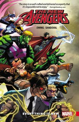 New Avengers: A.I.M., Volume 1: Everything is New by Al Ewing
