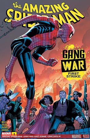 Amazing Spider-Man Gang War: First Strike  by Zeb Wells