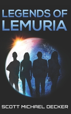 Legends of Lemuria: Trade Edition by Scott Michael Decker