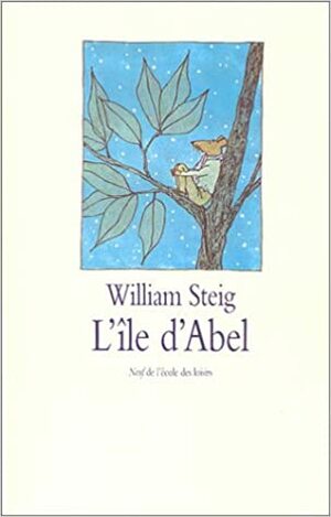 L'île d'Abel by Henry Robillo, Janine Hérisson, William Steig