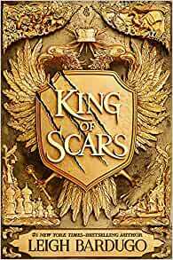 King of Scars by Leigh Bardugo