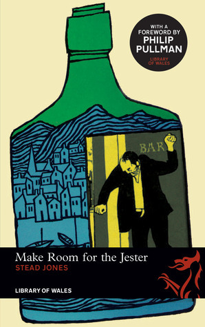Make Room for the Jester by Stead Jones