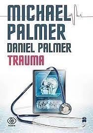 Trauma by Michael Palmer