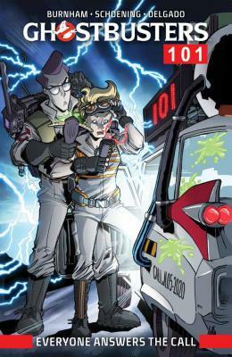 Ghostbusters 101: Everyone Answers the Call by Erik Burnham