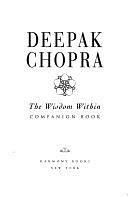 The Wisdom Within by Deepak Chopra