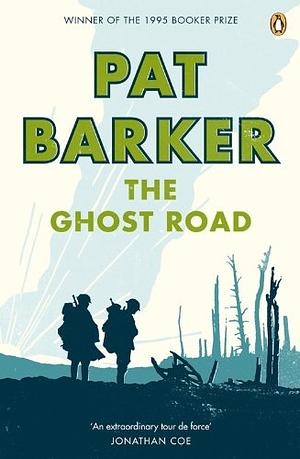 The Ghost Road by Pat Barker