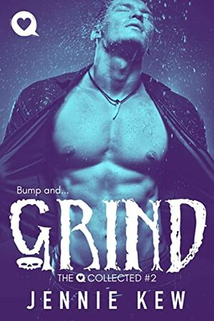 Grind: 3 Short Paranormal Stories (The Q Collected Book 2) by Jennie Kew