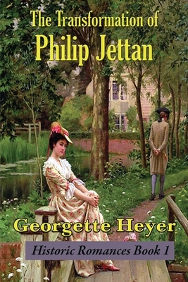 The Transformation of Philip Jettan by Georgette Heyer, Stella Martin