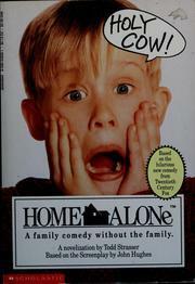 Home Alone by Todd Strasser