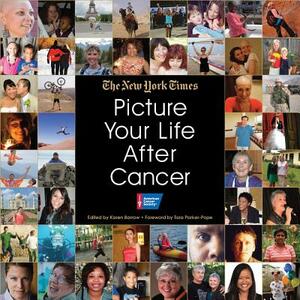 Picture Your Life After Cancer by New York Times