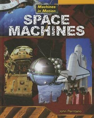 Space Machines by John Perritano