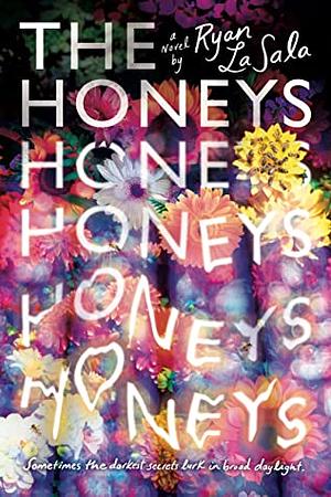 The Honeys by Ryan La Sala