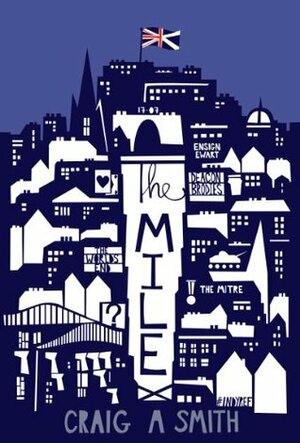 The Mile by Craig Smith