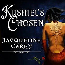 Kushiel's Chosen by Jacqueline Carey