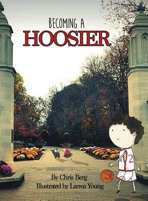 Becoming a Hoosier by Chris Berg