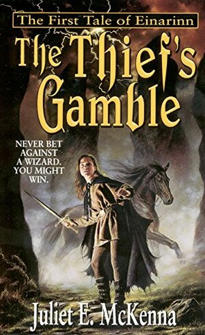 The Thief's Gamble by Juliet E. McKenna