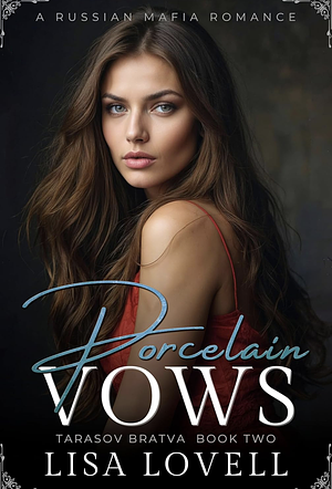 Porcelain vows by Lisa Lovell