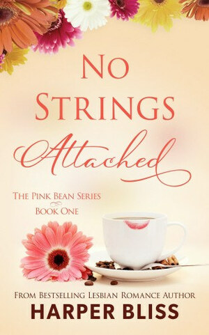 No Strings Attached by Harper Bliss