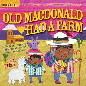 Old MacDonald Had a Farm by Amy Pixton, Jonas Sickler