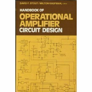 Handbook of Operational Amplifier Circuit Design by David F. Stout