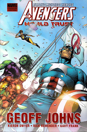 Avengers: World Trust by Rick Remender, Geoff Johns