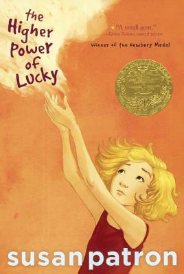 The Higher Power of Lucky by Susan Patron