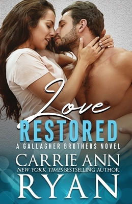 Love Restored by Carrie Ann Ryan