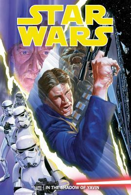 In the Shadow of Yavin, Volume 3 by Brian Wood