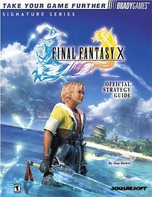 Final Fantasy X Official Strategy Guide by Dan Birlew, Dan Birlew