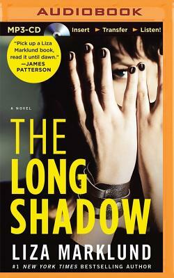 The Long Shadow by Liza Marklund