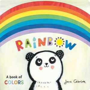 I Can See a Rainbow by Jane Cabrera