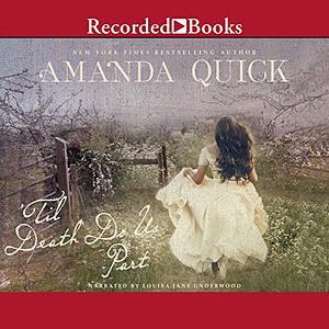 'Til Death Do Us Part by Amanda Quick